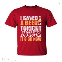 Load image into Gallery viewer, I Saved a Beer Tonight